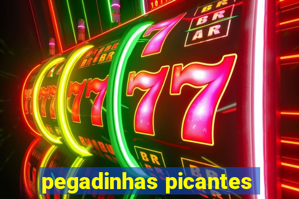 pegadinhas picantes